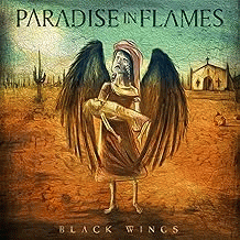 Paradise In Flames : Black Wings
